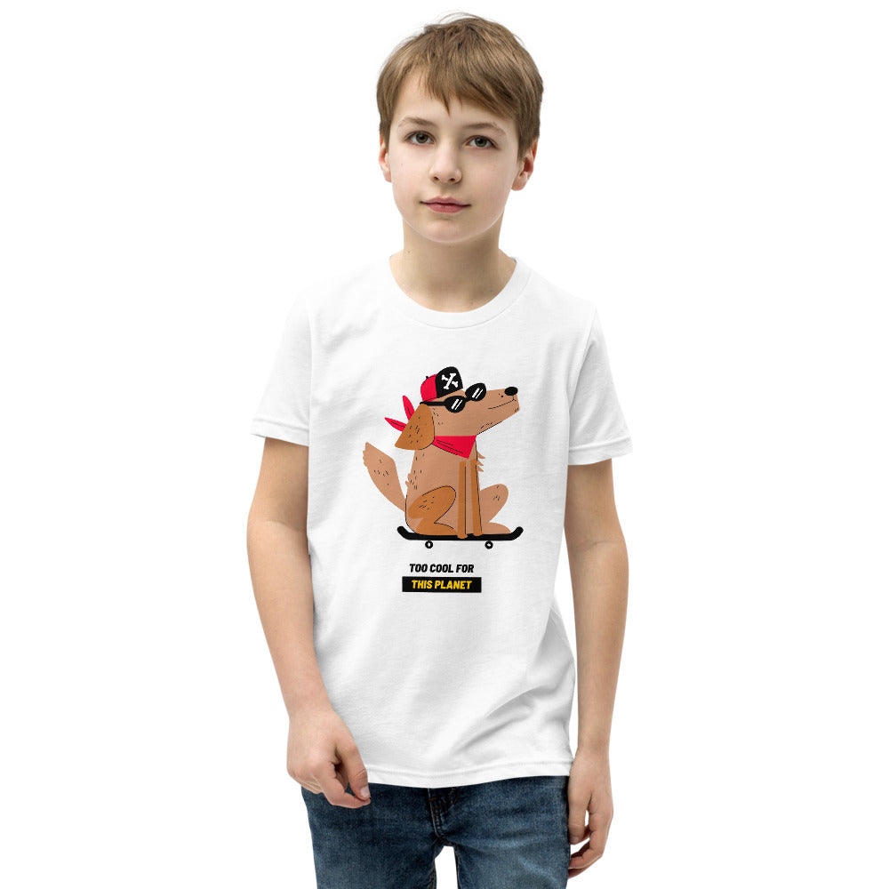 Too cool for this planet - Youth Short Sleeve T-Shirt