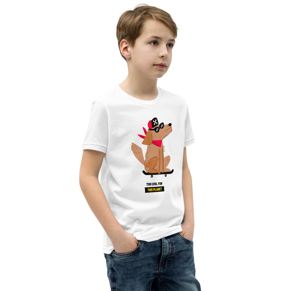 Too cool for this planet - Youth Short Sleeve T-Shirt